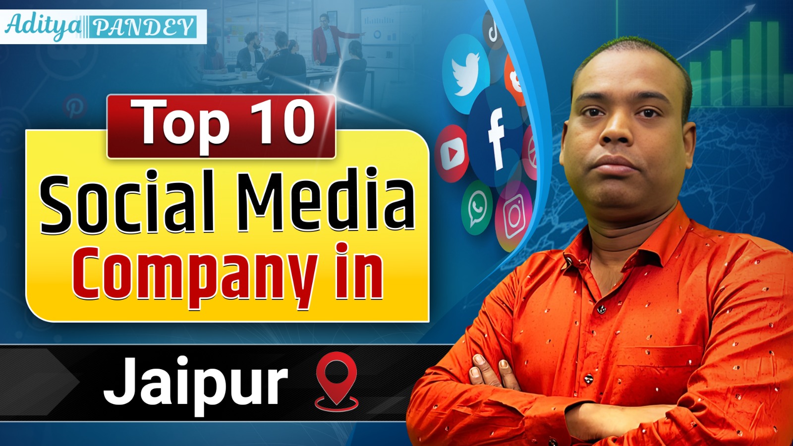 Social Media Marketing Company In Jaipur with Aditya Pandey