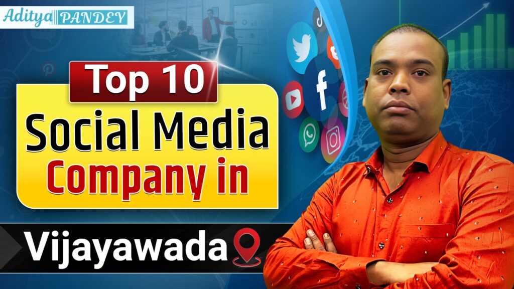 Social Media Marketing Company In Vijayawada with Aditya Pandey