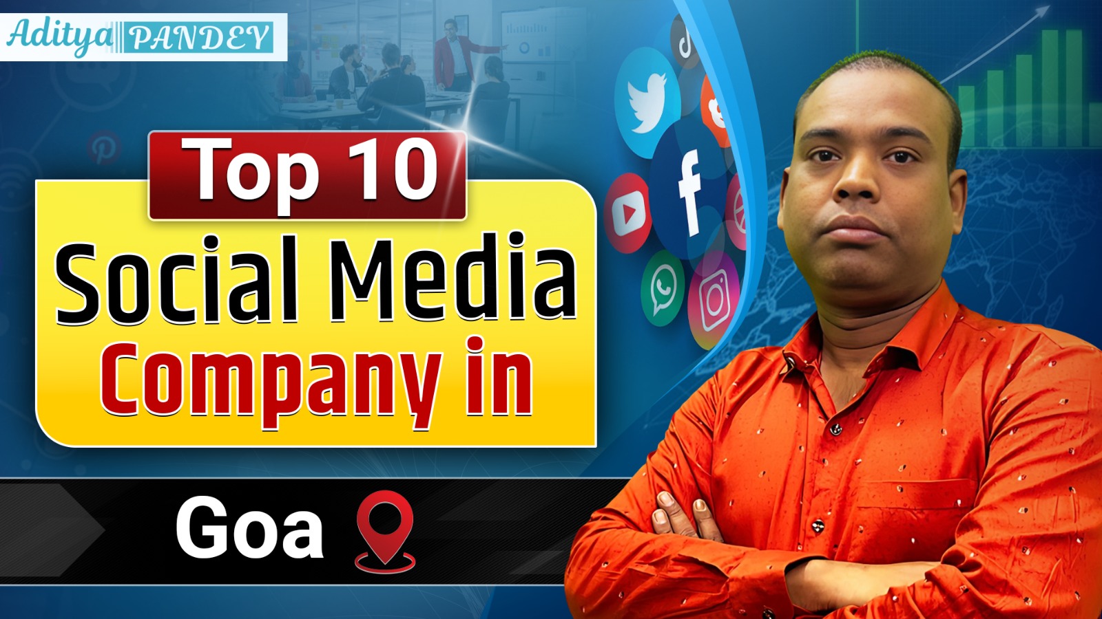 Social Media Marketing Company In Goa with Aditya Pandey