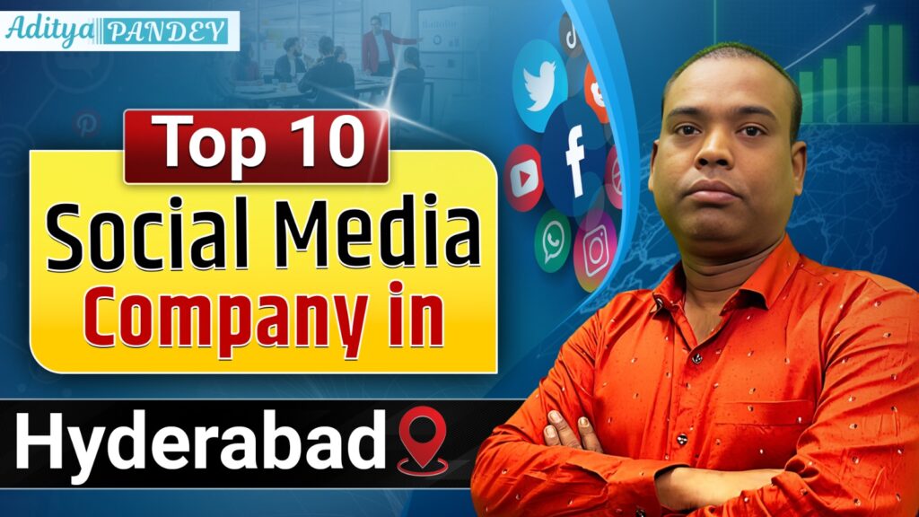 Social Media Marketing Company In Hyderabad with Aditya Pandey