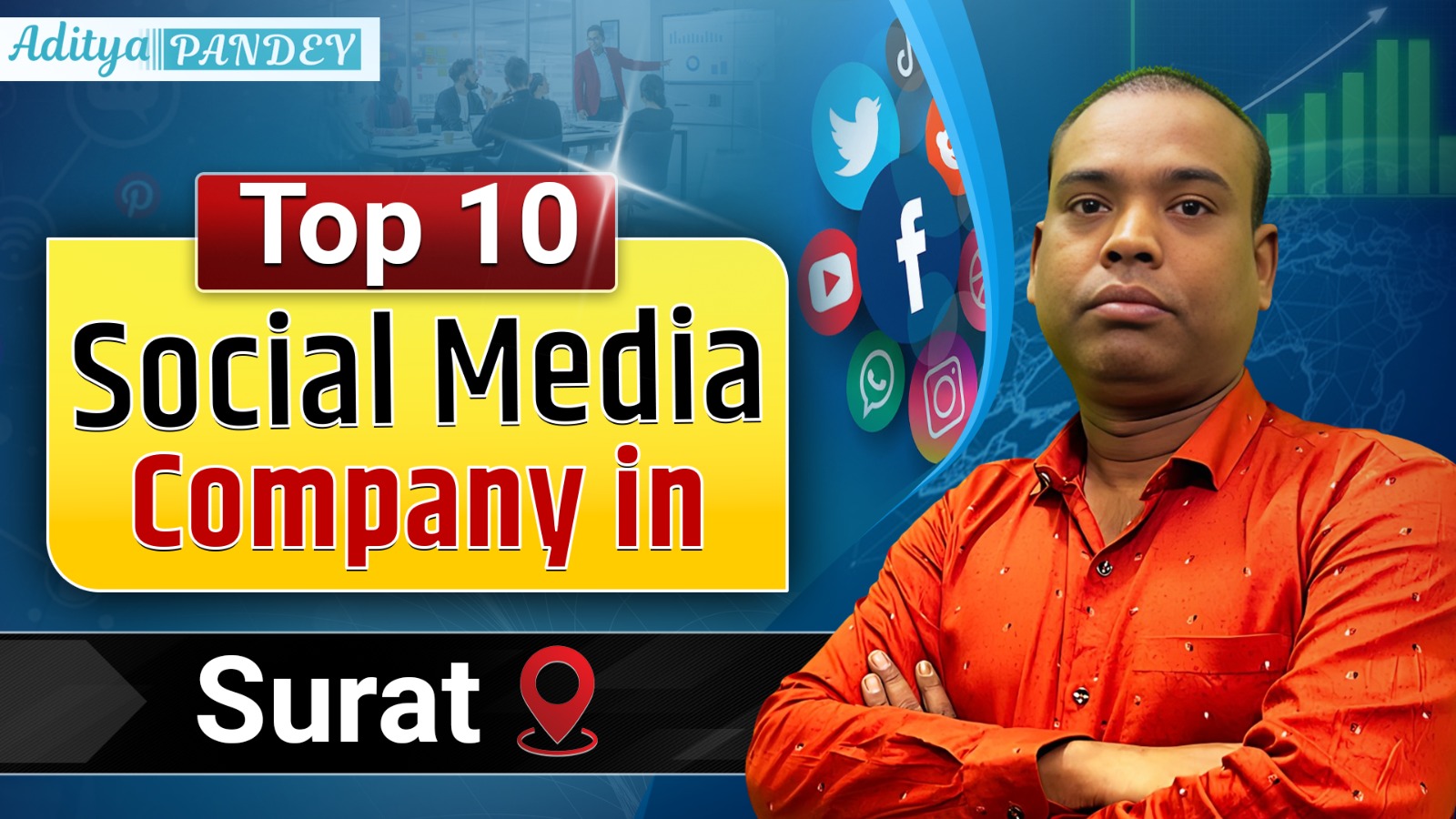 Social Media Marketing Company In Surat with Aditya Pandey