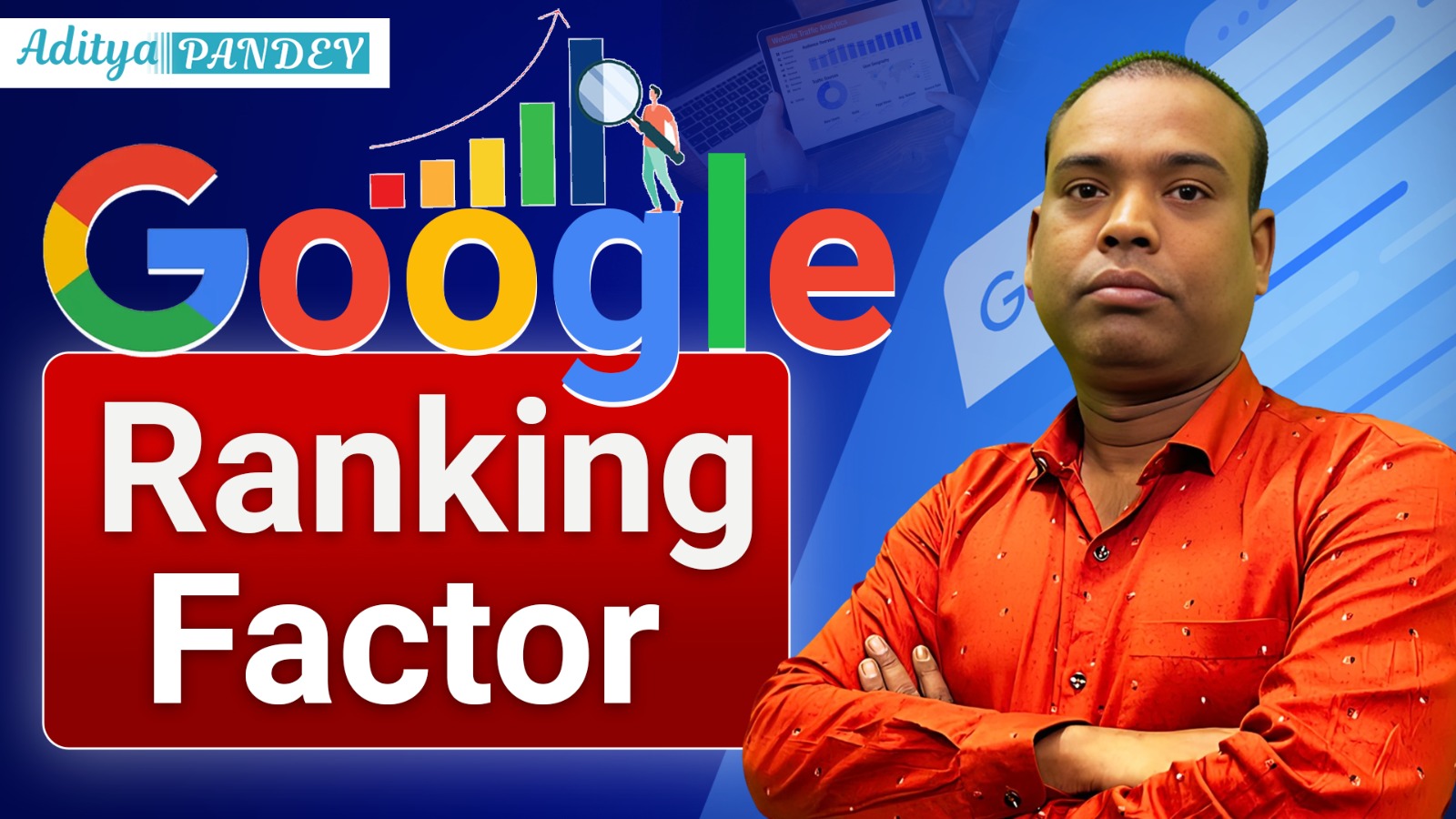 Google Ranking Factor By Aditya Pandey