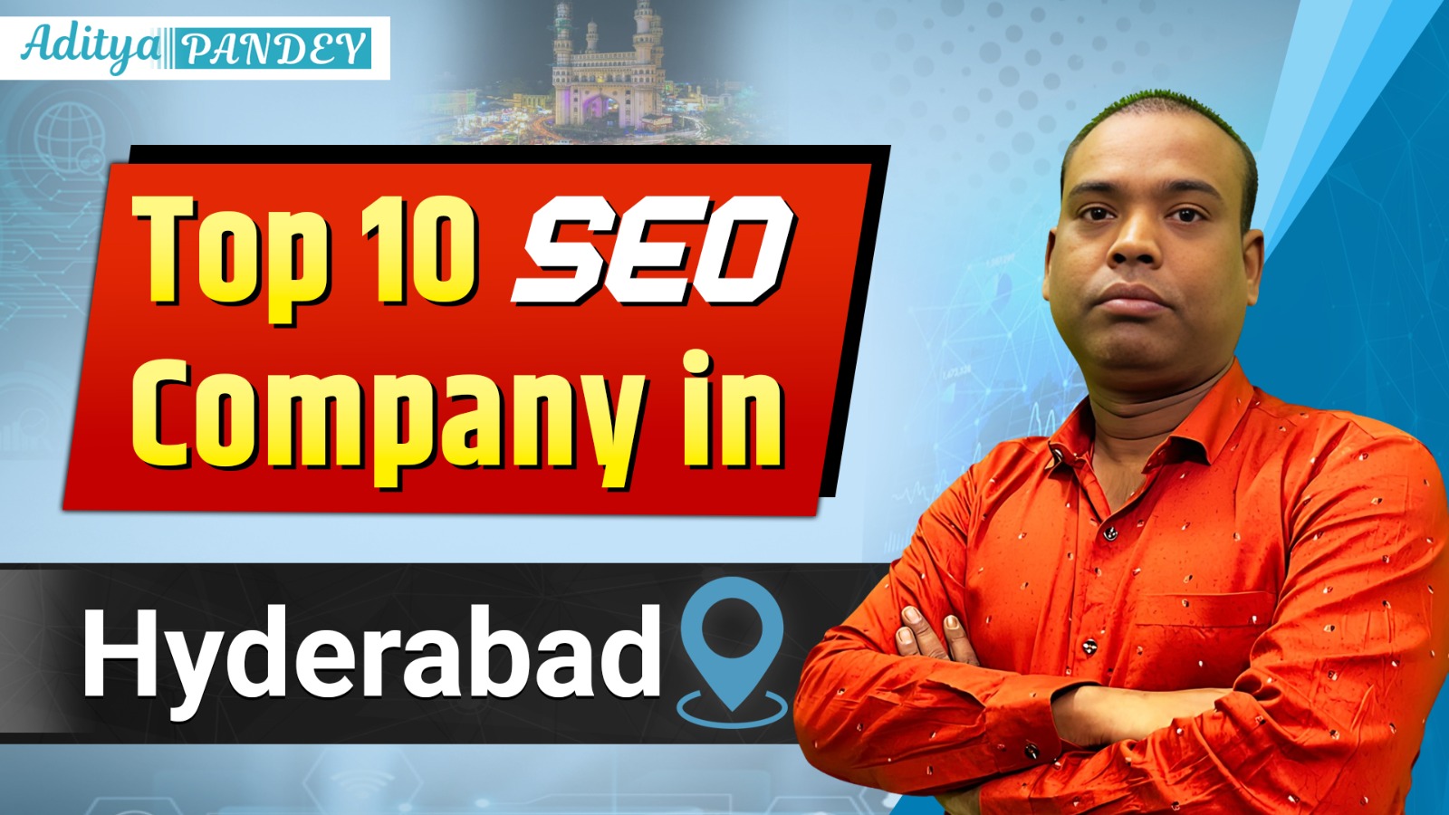 SEO Company In Hyderabad with Aditya Pandey