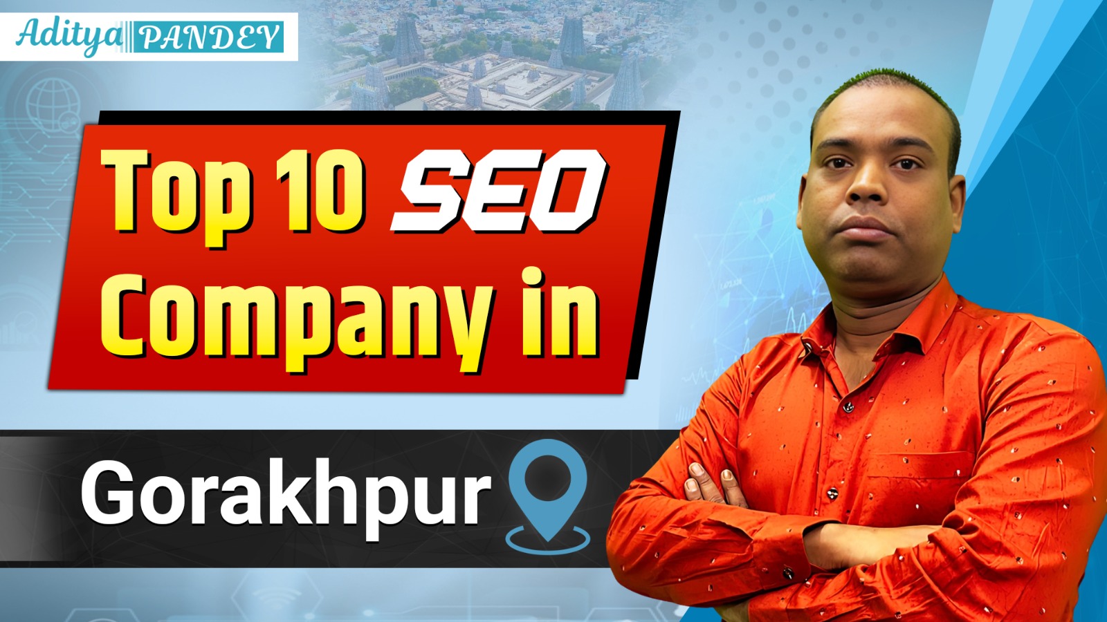 SEO Company In Gorakhpur Aditya Pandey