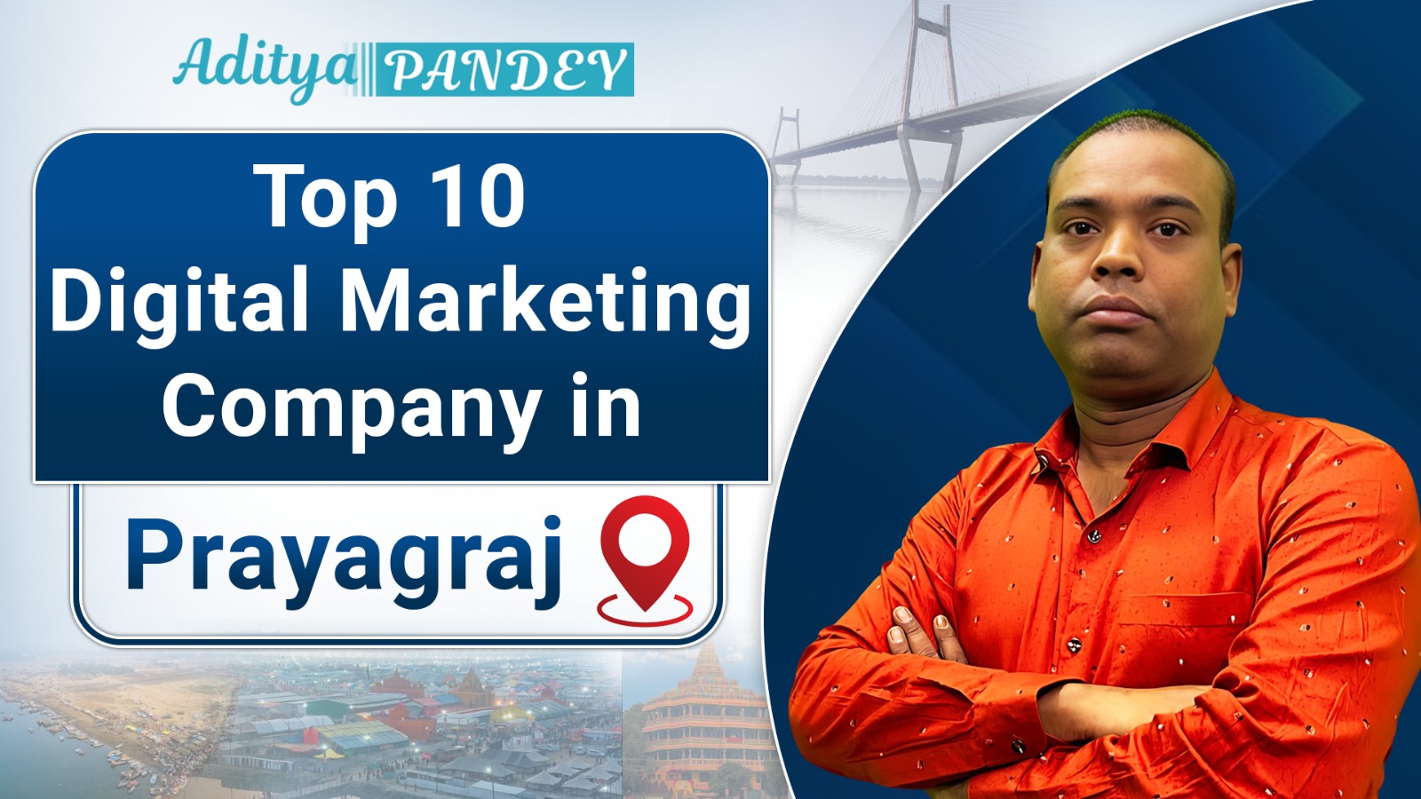 Digital Marketing company In Prayagraj with Aditya Pandey