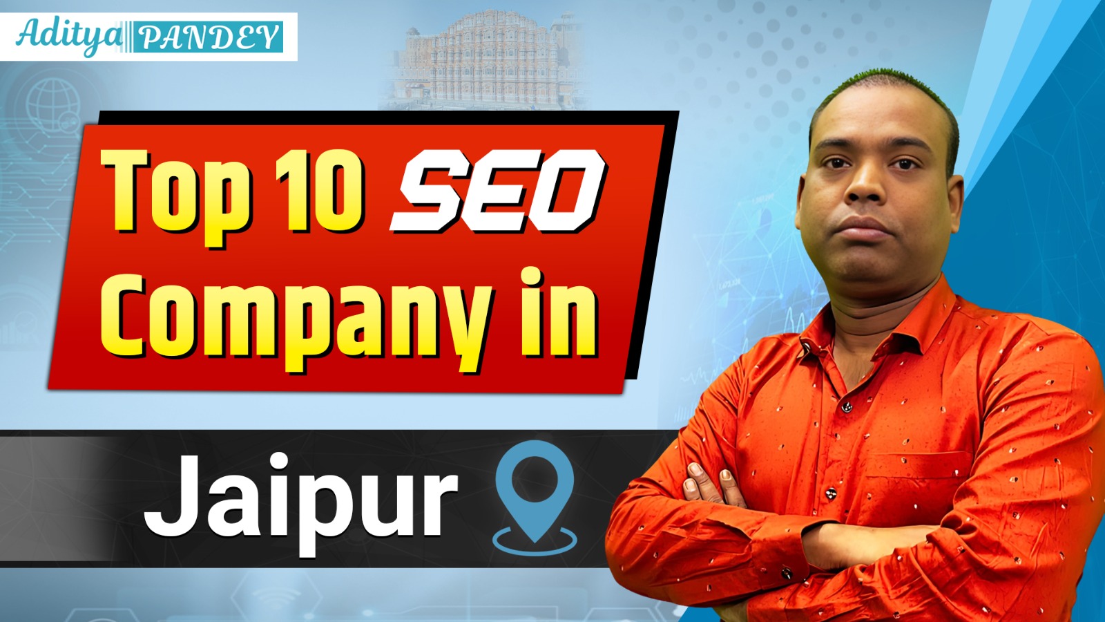 SEO Company In Jaipur with Aditya Pandey