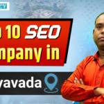 Top 10 SEO Company in Vijayawada, Aditya Pandey