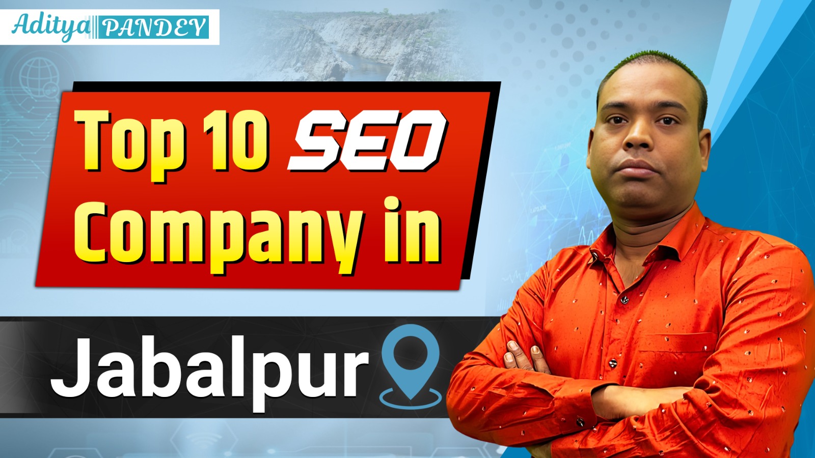 SEO Company In Jabalpur with Aditya Pandey