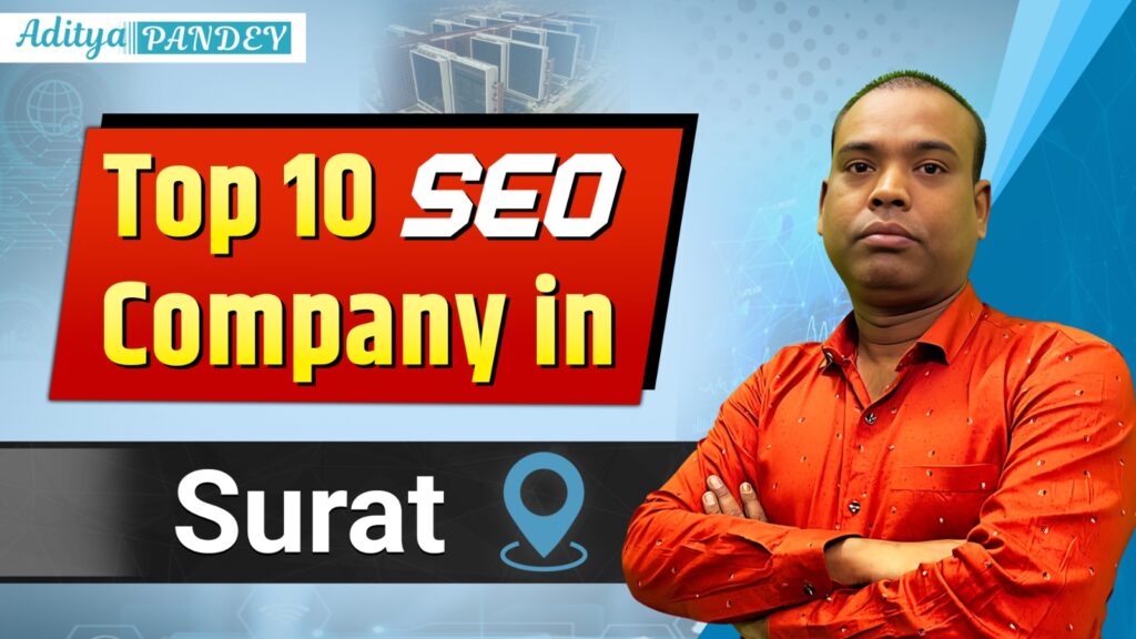 SEO Company In Surat Aditya Pandey