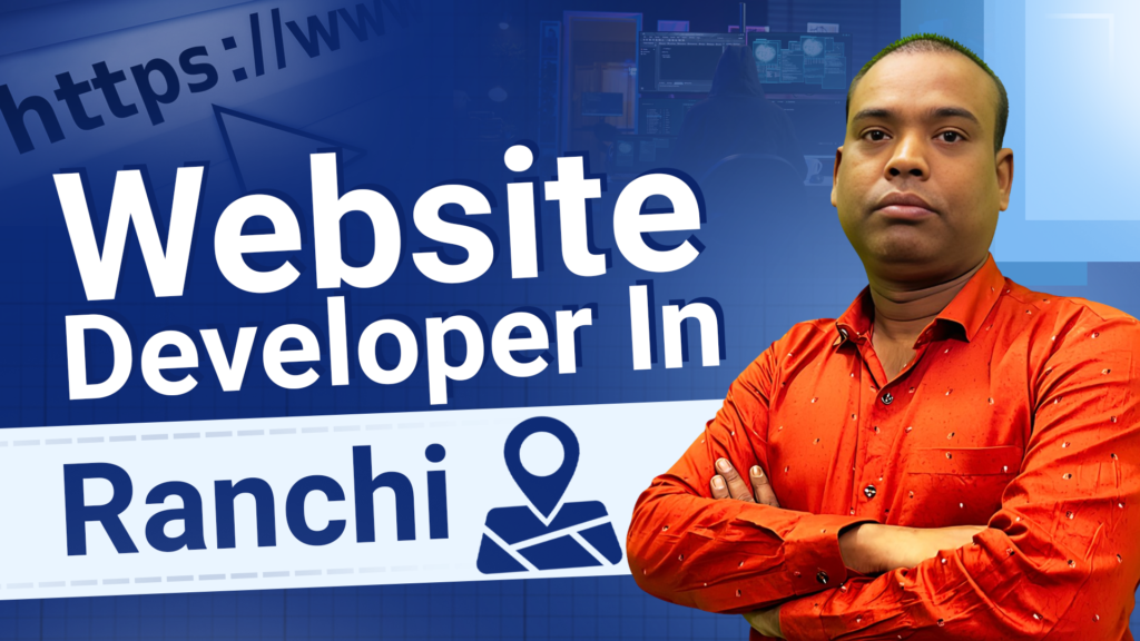 Website Developer in Ranchi with Aditya Pandey