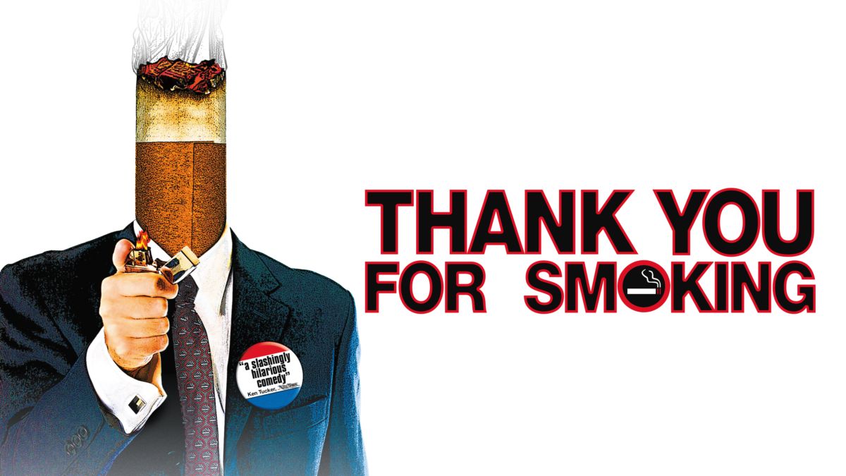 Thank-You-for-Smoking-movie 10 Movies For Digital Marketing